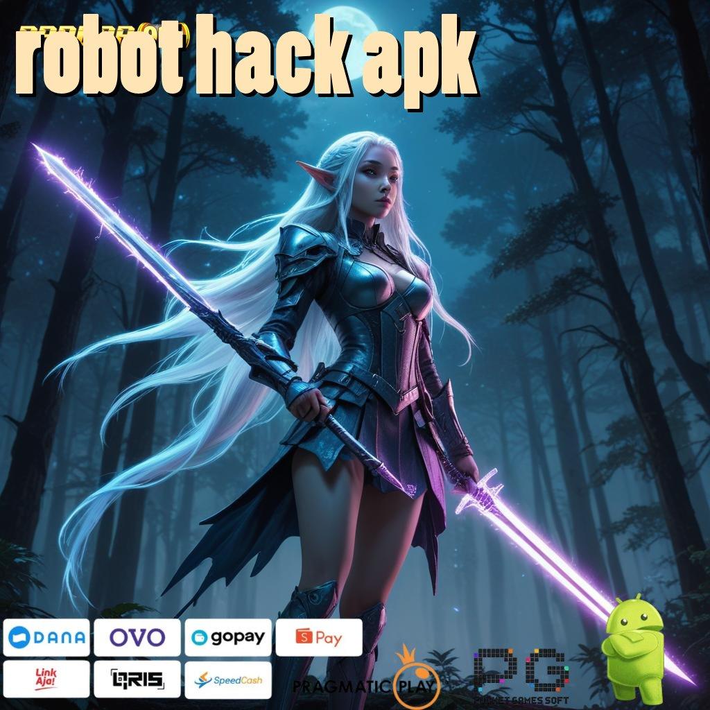 ROBOT HACK APK | kontainer sistem kerja perantara ruang interaksi mekanisme