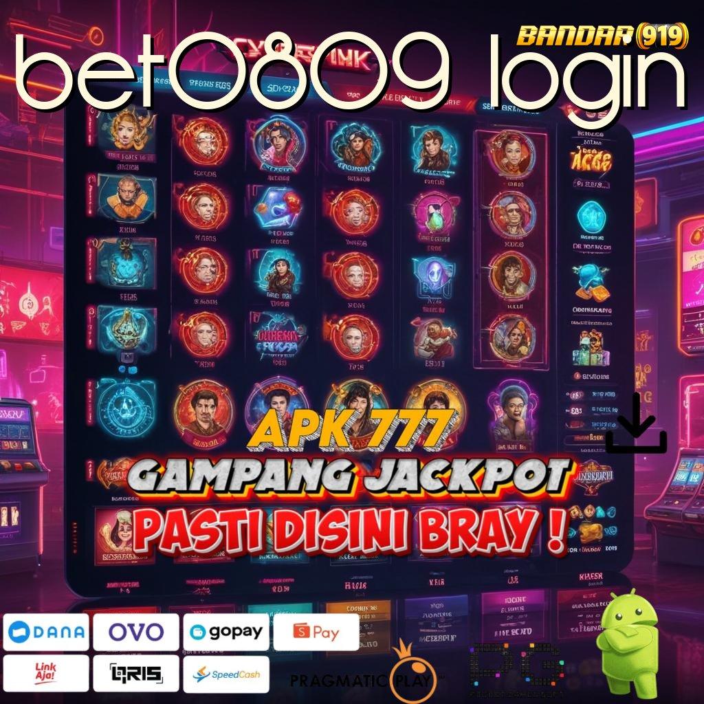 BET0809 LOGIN | Pasti Untung! Download Versi Terkini 2025 Gratis Sekarang!