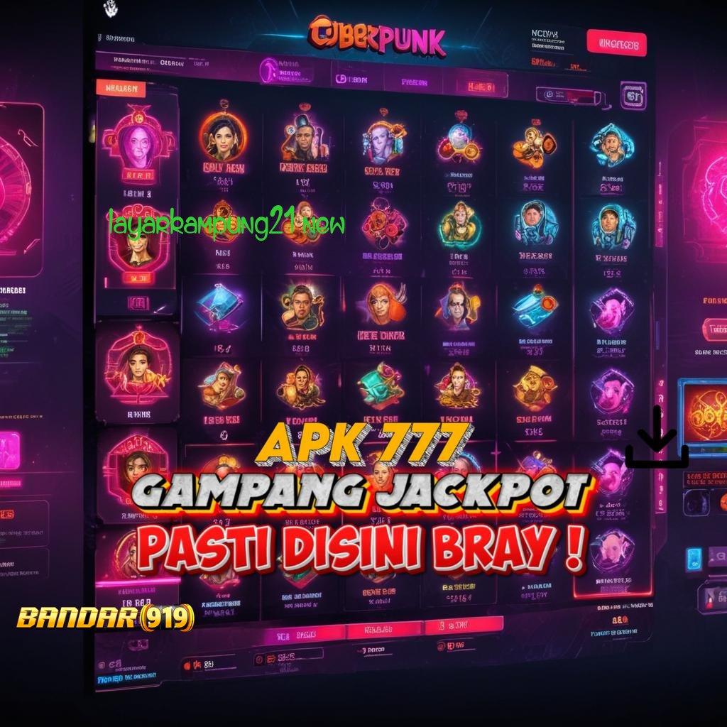 LAYARKAMPUNG21 NEW 🔥 Tarik Tunai Otomatis APK Gacor 2025, Semua Berhasil!