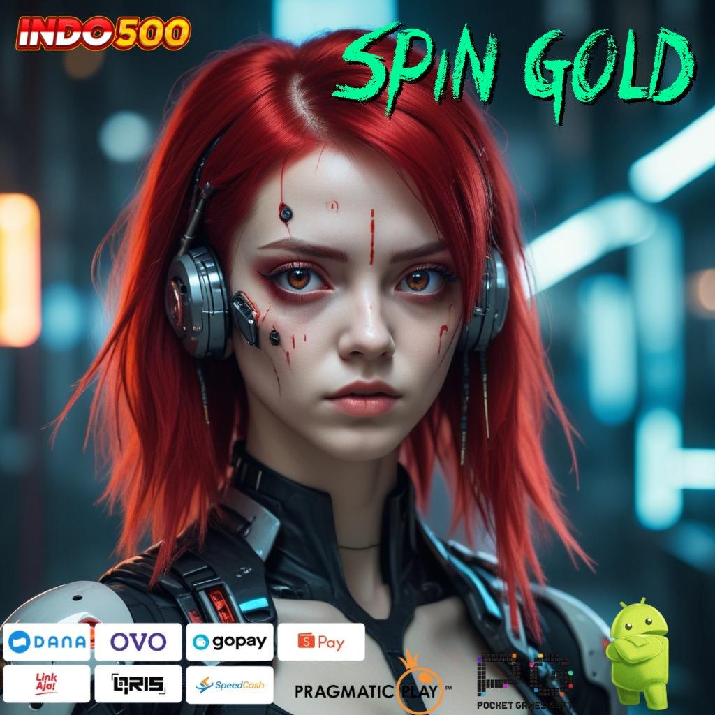 SPIN GOLD Unduh Fitur Gacor Untuk Hasil Maksimal