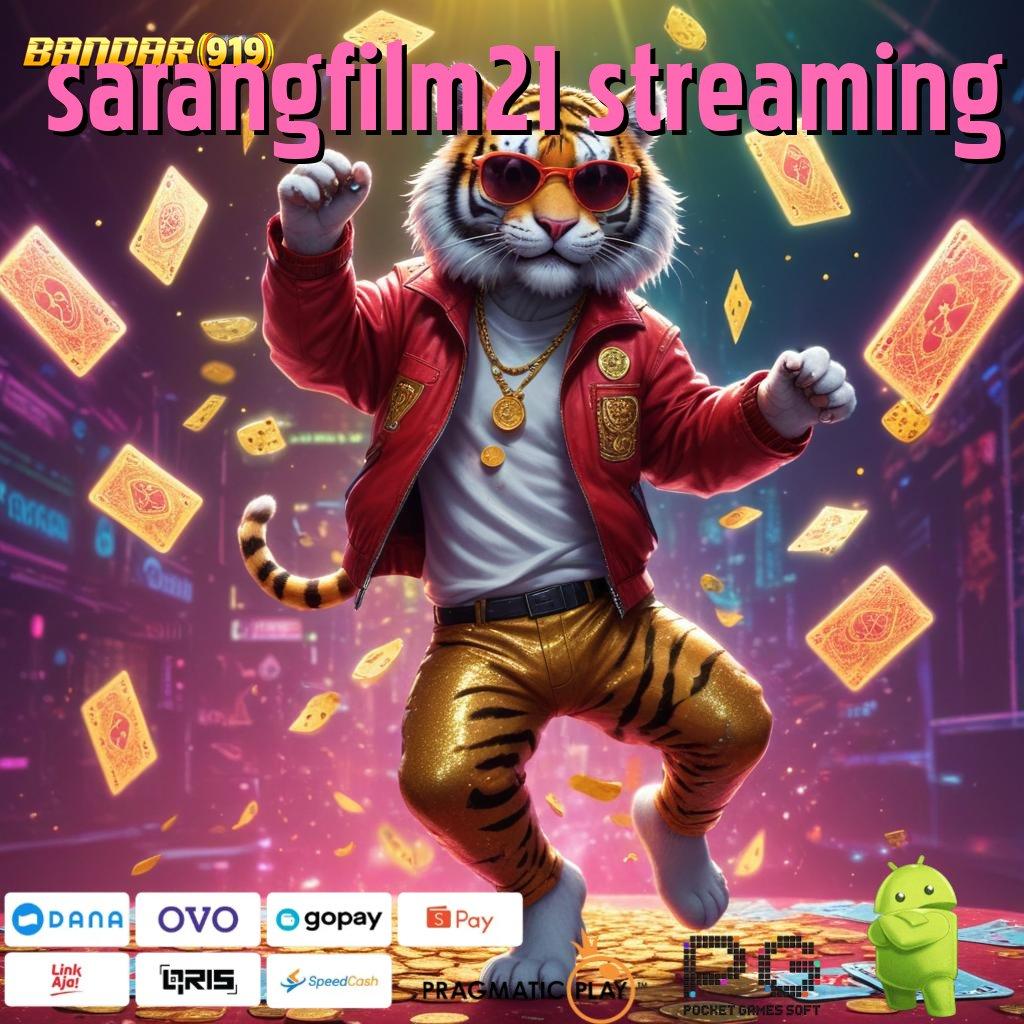 SARANGFILM21 STREAMING , Slot Hadiah Maksimal Tanpa Kekalahan Pasti Untung Banyak