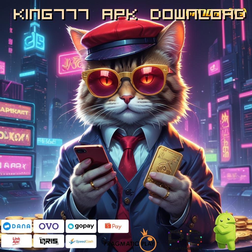 KING777 APK DOWNLOAD > Mesin Sultan Dengan Pola Pengembangan Konsisten