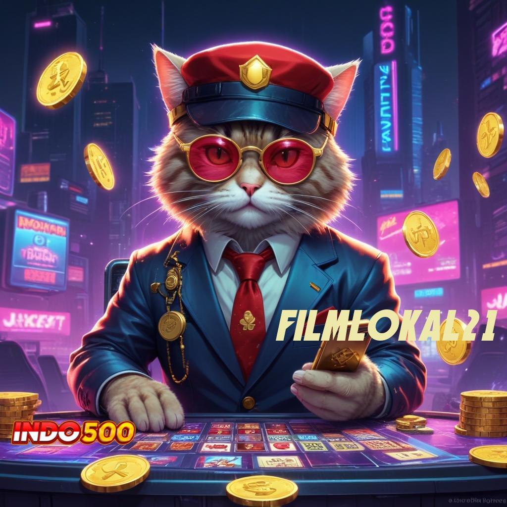 FILMLOKAL21 ♒ Pusat Teknologi Untuk Mesin Slot Dengan Bonus Stabil