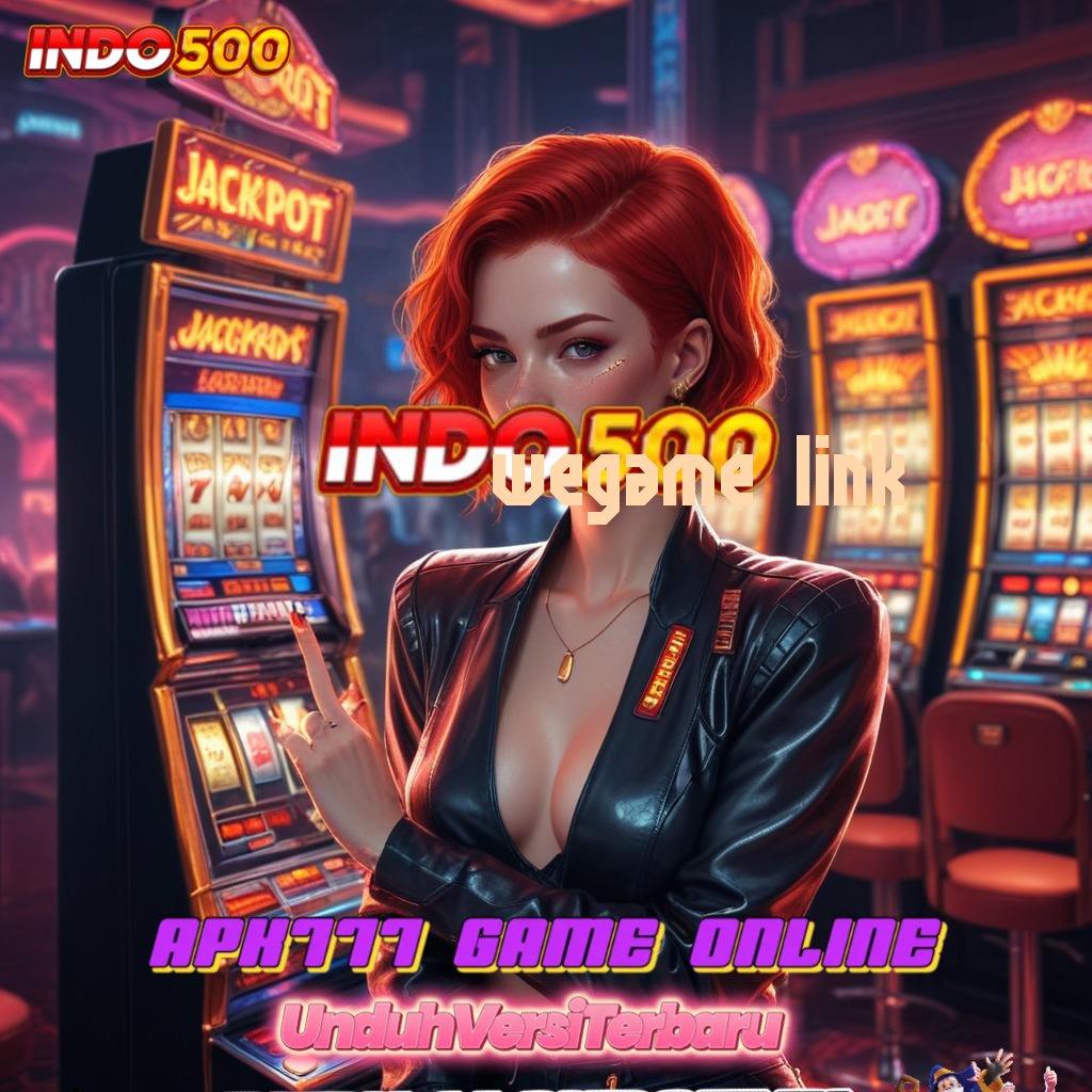 WEGAME LINK 🚀 langsung maxwin spin cepat scatter auto dalam jalan pintas