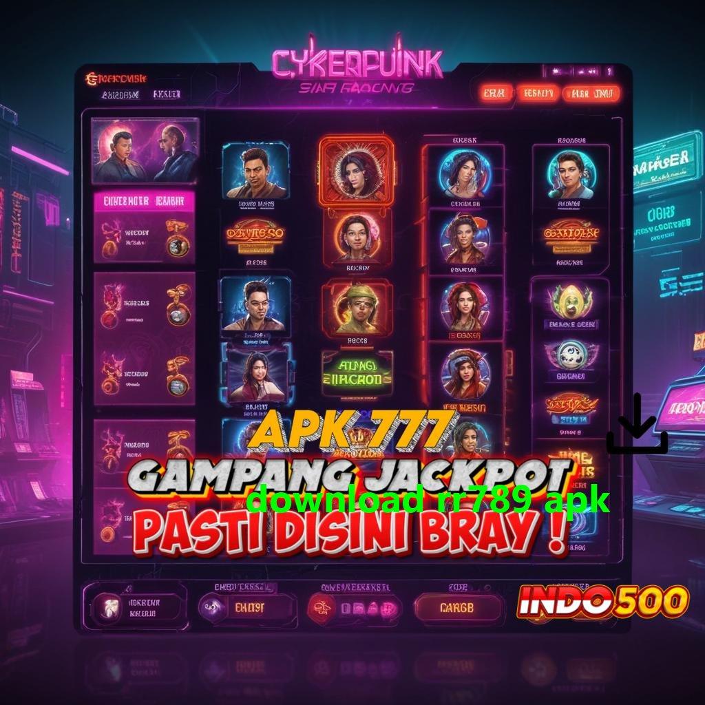 DOWNLOAD RR789 APK ✨ Rangka Kerja Digital untuk Jackpot Tanpa Hambatan