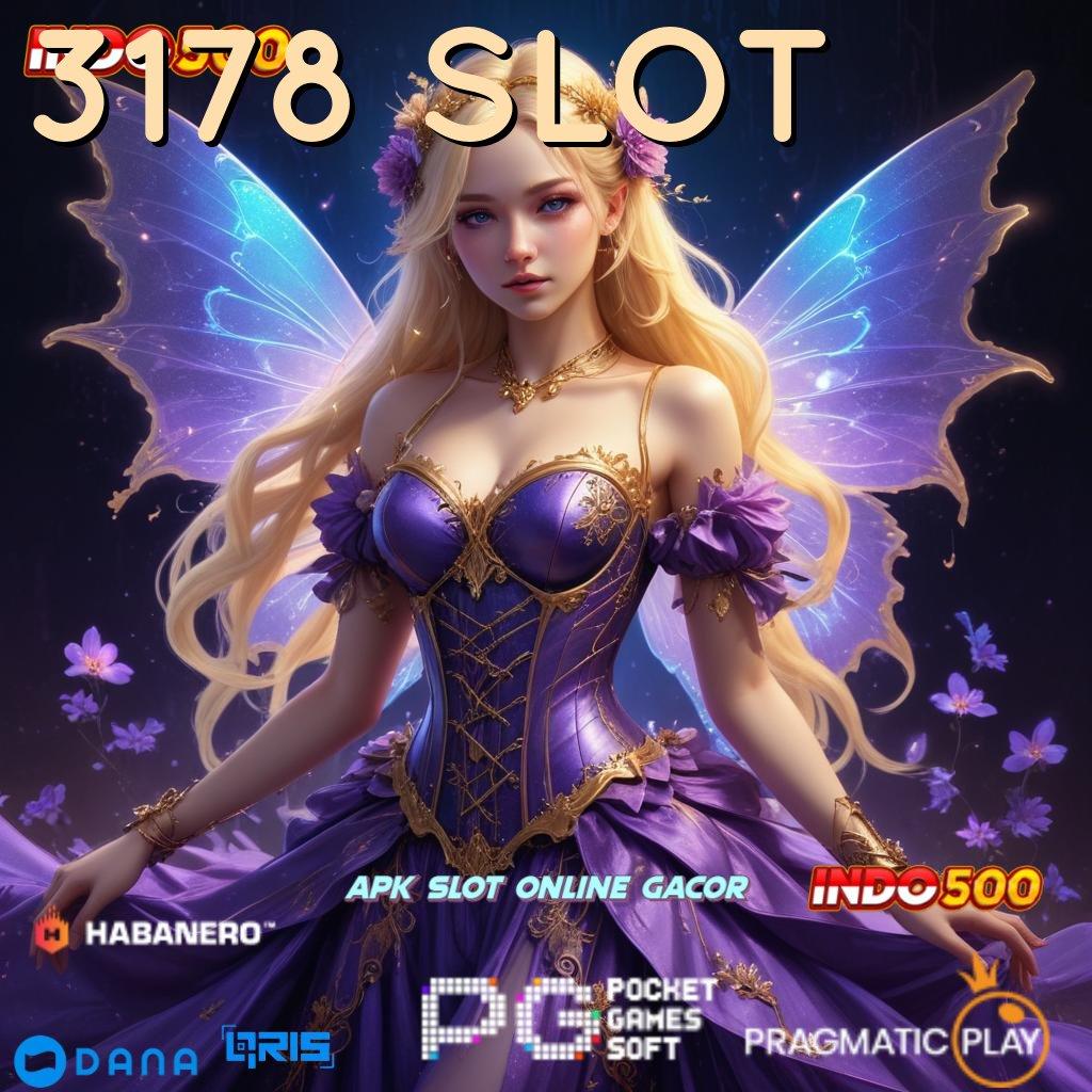 3178 SLOT ↪ sandi emas jackpot tiada batas hari ini