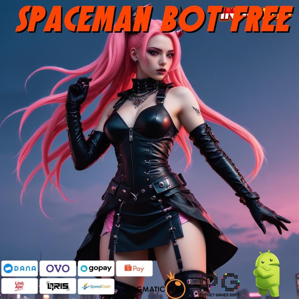 SPACEMAN BOT FREE Aplikasi Jackpot Bonus Instan