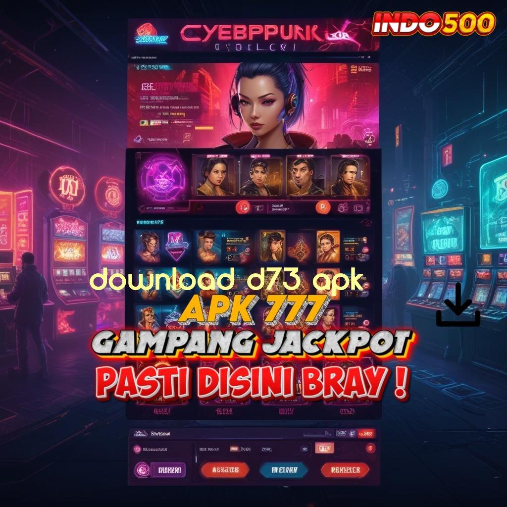 DOWNLOAD D73 APK Winrate Luar Biasa Kata Rahasia Hadiah Besar