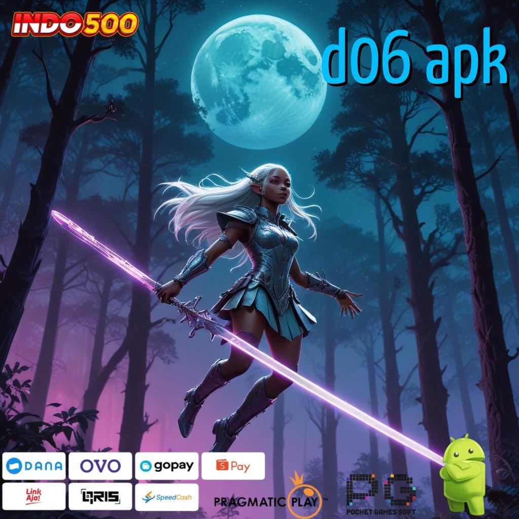 D06 APK Spin Lancar Dengan Rasio Tinggi Hari Ini