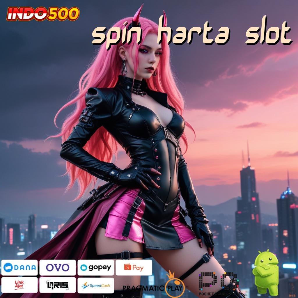 SPIN HARTA SLOT mesin sultan baru hasil maksimal instan