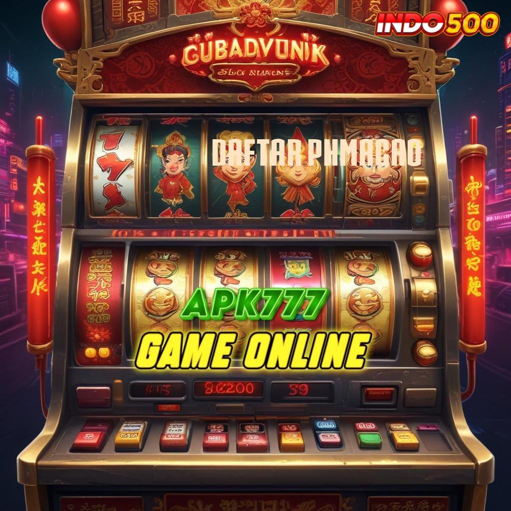 DAFTAR PHMACAO ✅ Gacor Anti Stop Unduh Versi 2.988.44 Login Terbaru Tahun Ini