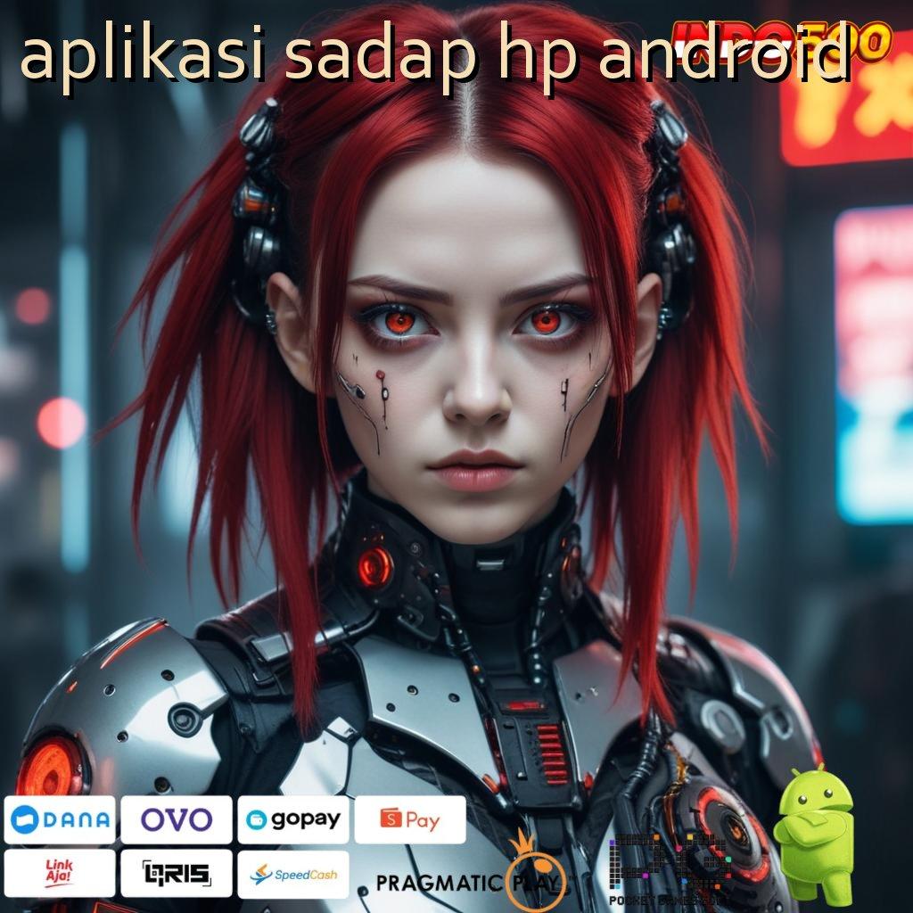 APLIKASI SADAP HP ANDROID Cuan Pasti Tanpa Ribet! Slot Dengan Grafik Bagus