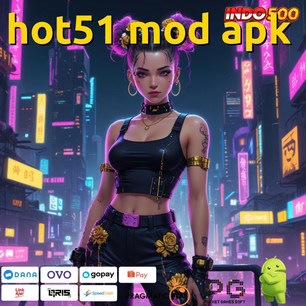 HOT51 MOD APK Versi Baru Spin Jackpot Cepat