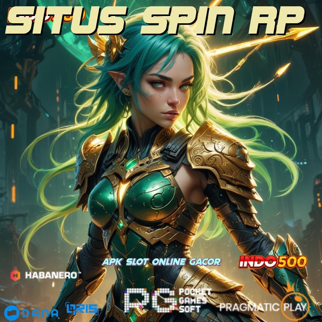 SITUS SPIN RP ↪ efisien dan praktis rezeki gampang tiap saat