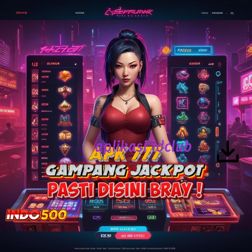 APLIKASI IDCLUB ✅ Apk Mesin Terbaru Dorong Teknologi Masa Kini