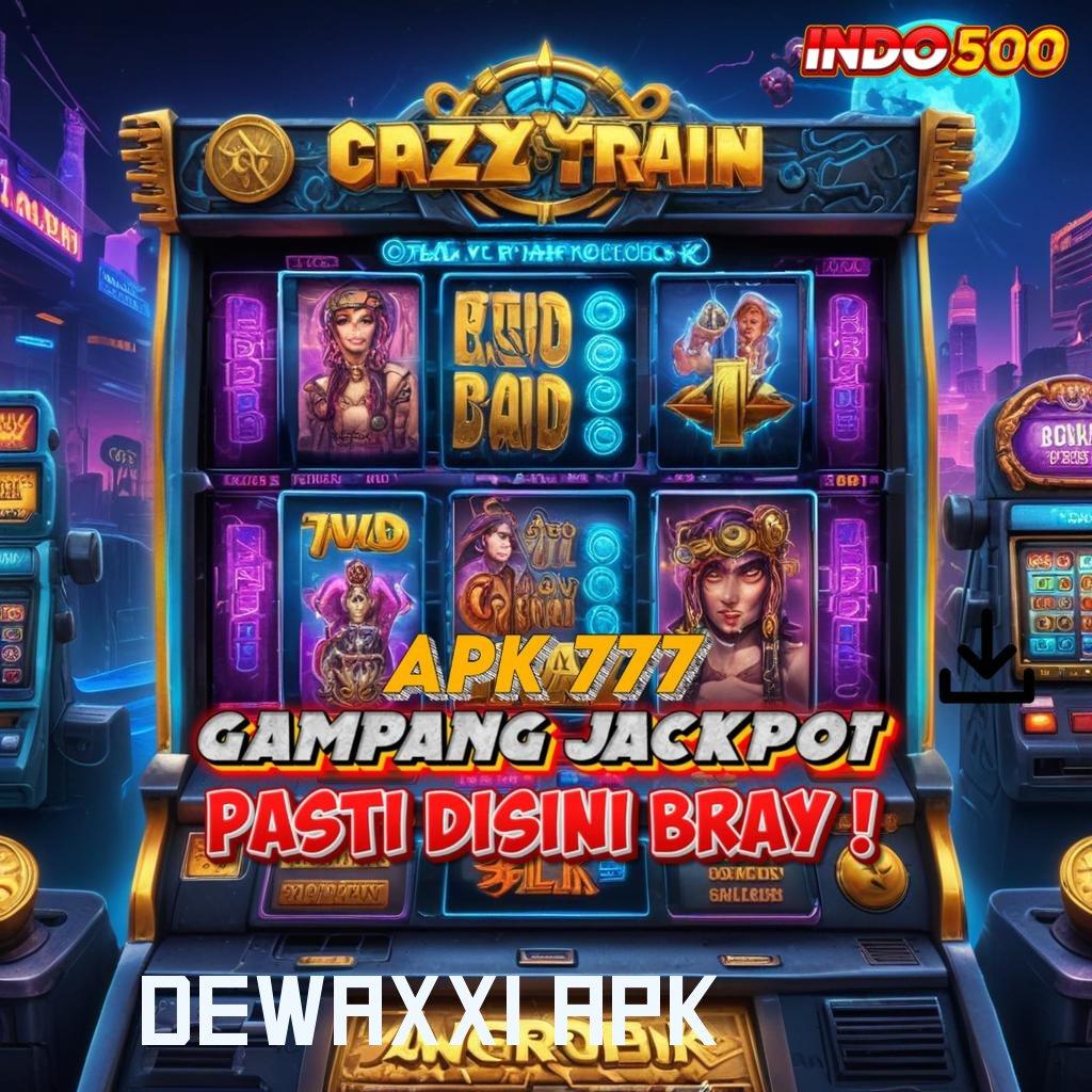 Dewaxxi Apk