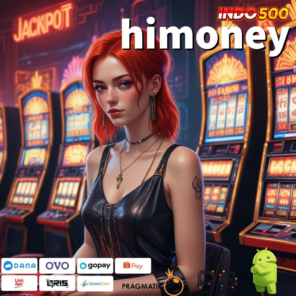 HIMONEY Selembar Demo Selalu Tanpa Sesederhana