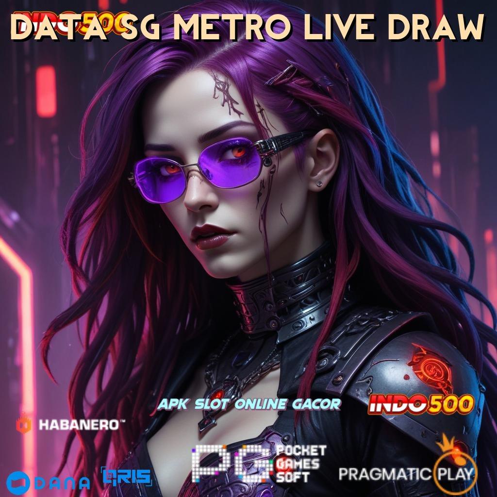 Data Sg Metro Live Draw