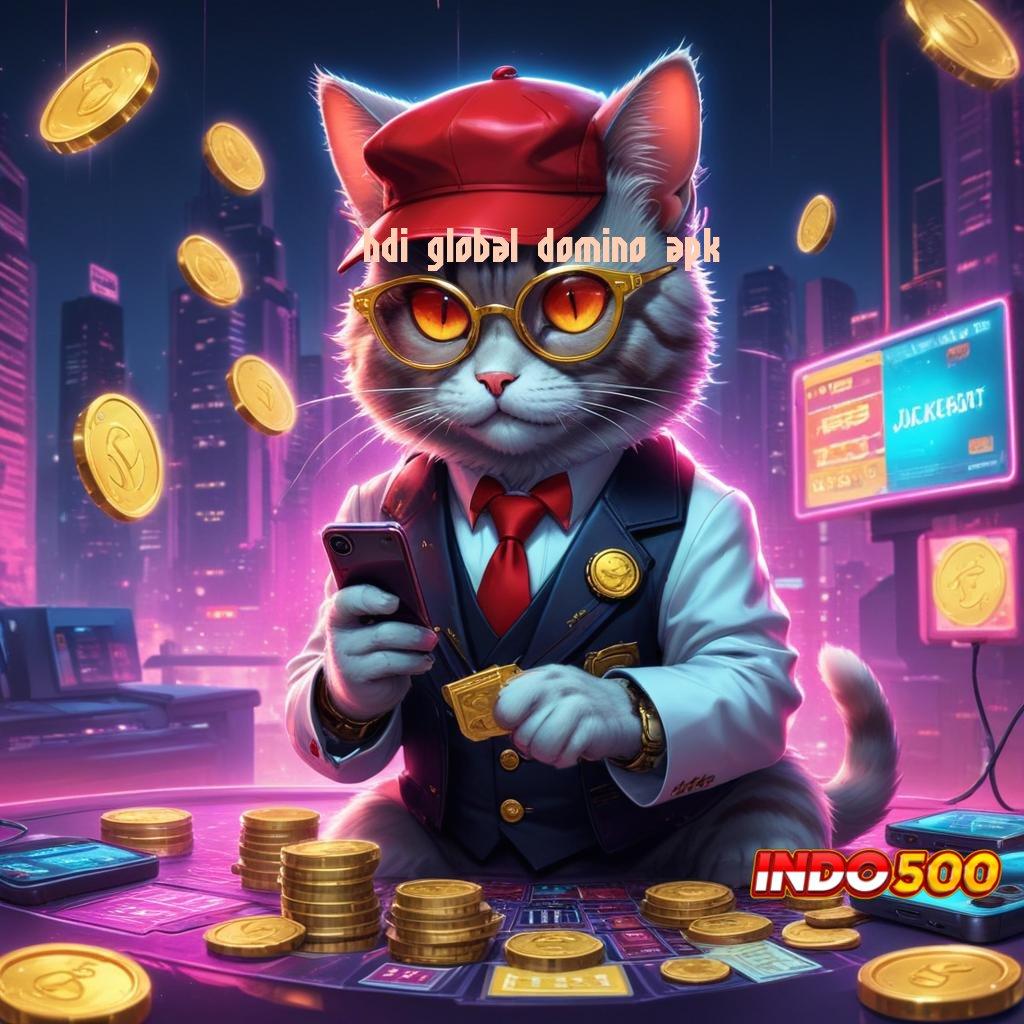 HDI GLOBAL DOMINO APK ✨ kerja digital infrastruktur modern versi