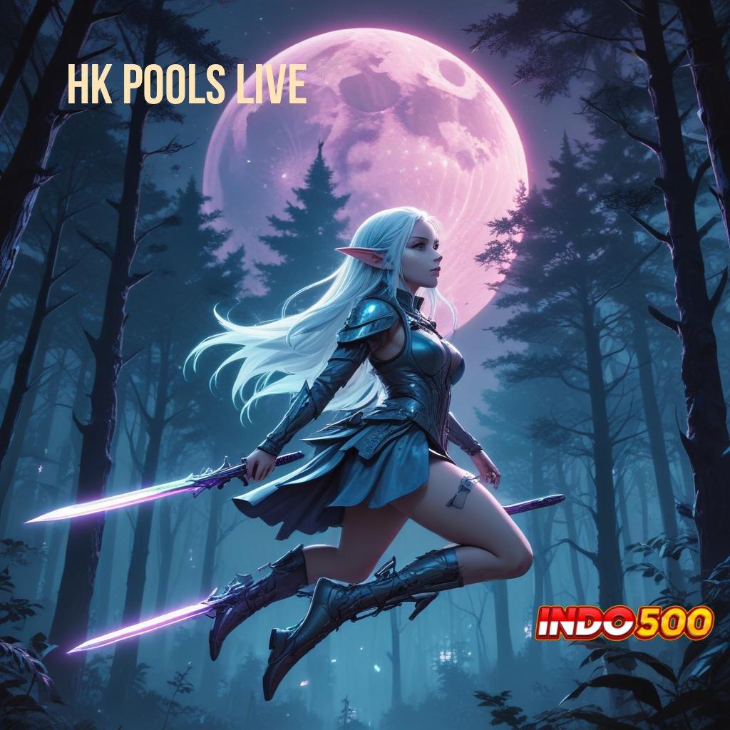 HK POOLS LIVE 🎮 linkaja rezeki auto menang mudah