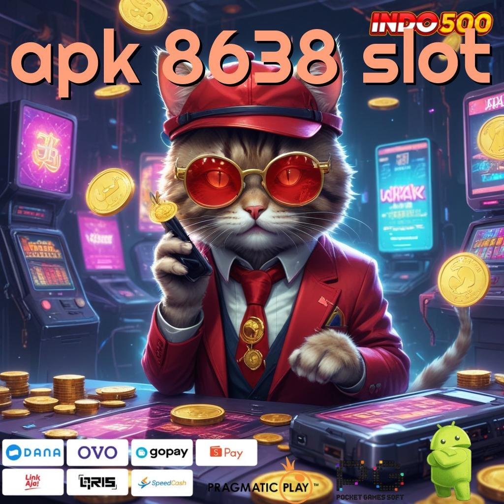 APK 8638 SLOT fleksibilitas baru dalam spin scatter cepat menuju untung