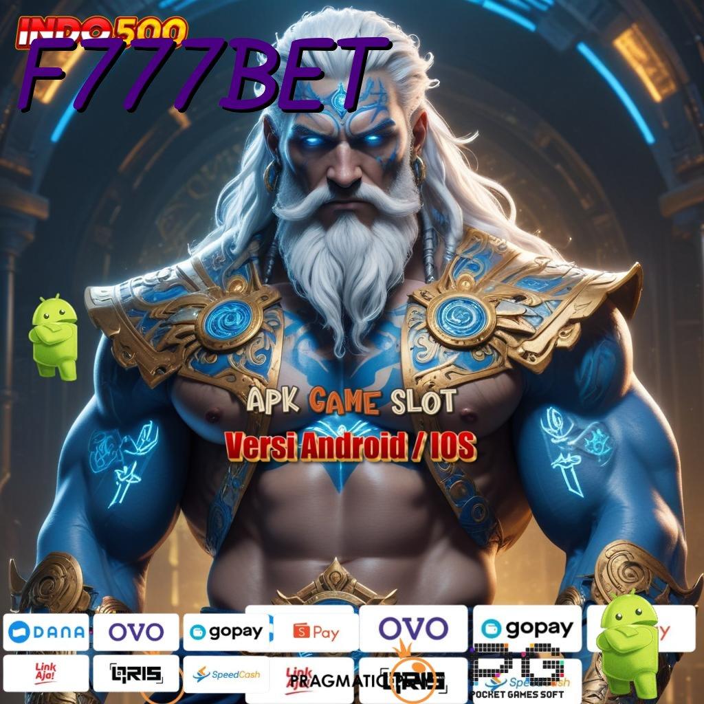 F777BET Aplikasi Spin Dengan RTP Unggul