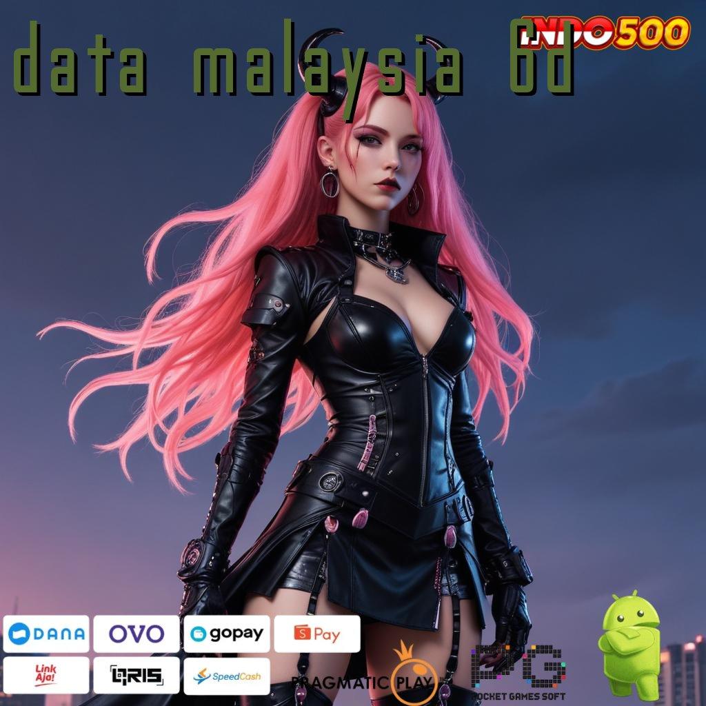 DATA MALAYSIA 6D Dp Ovo Slot Langsung Cuan Tanpa Kendala