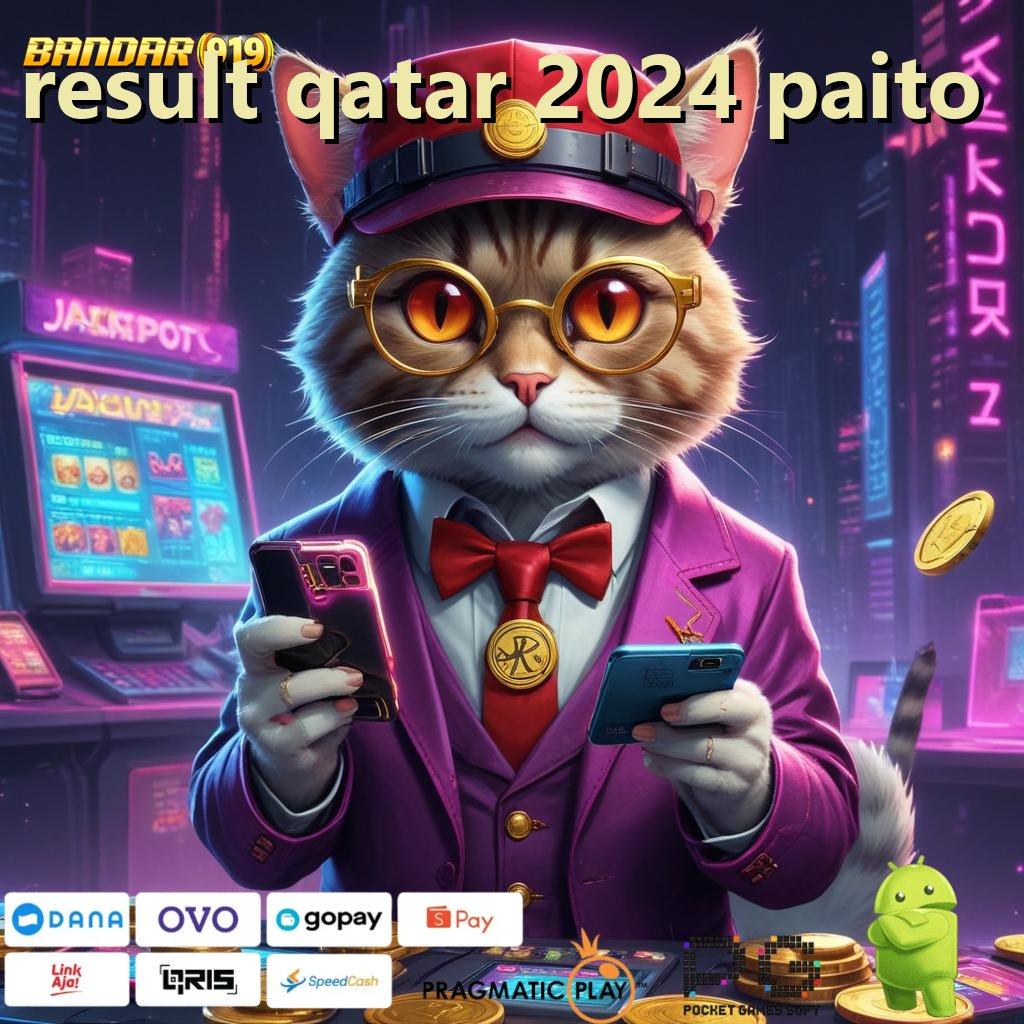 RESULT QATAR 2024 PAITO : Robot Canggih Kini Hadir (Versi New) Terbaru