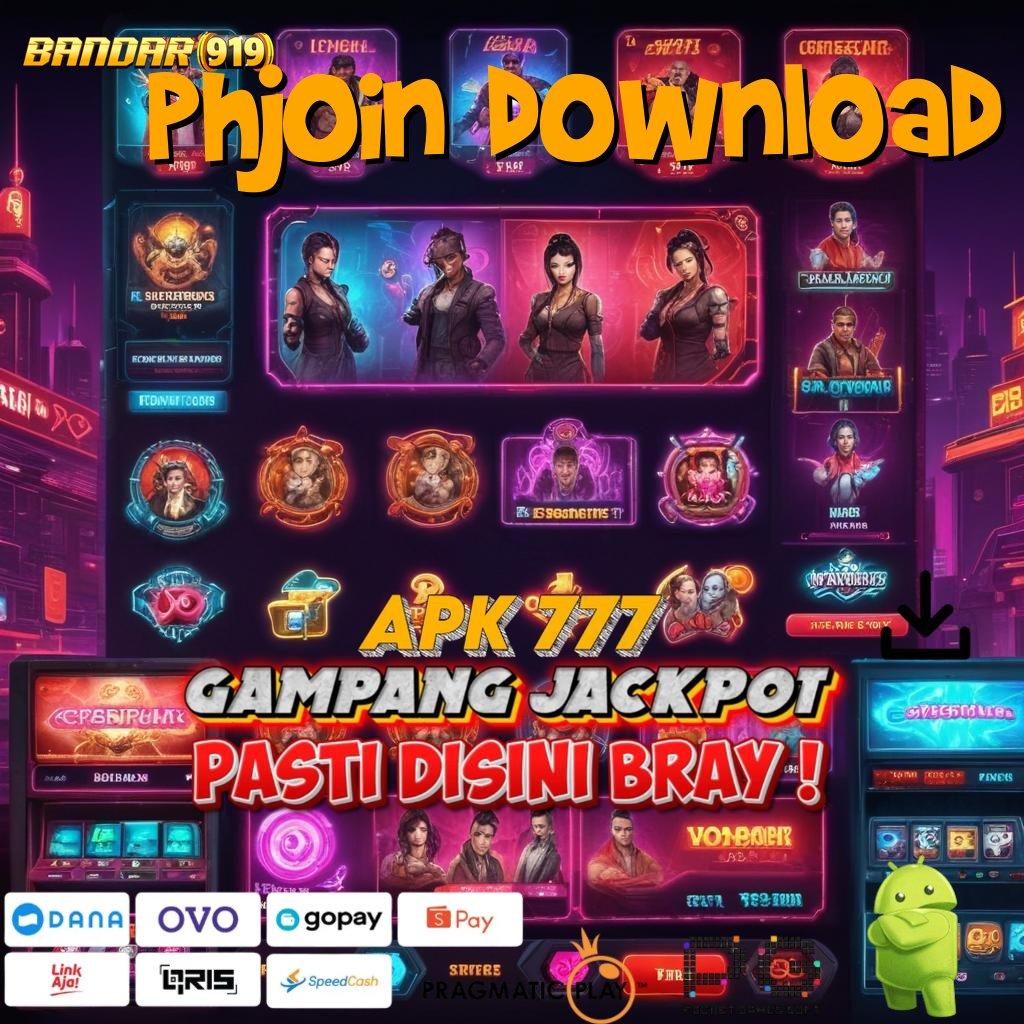 PHJOIN DOWNLOAD > Untung Aman Gak Susah! Gabung Di Sini Pasti Menang Tergolong Cepat Dan Mudah