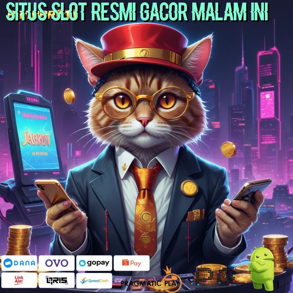 SITUS SLOT RESMI GACOR MALAM INI , Slot Baru Untuk Semua Pemain Tanpa Kerugian