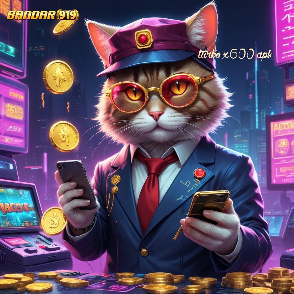 TURBO X500 APK ➿ rangkaian berkah dan rezeki