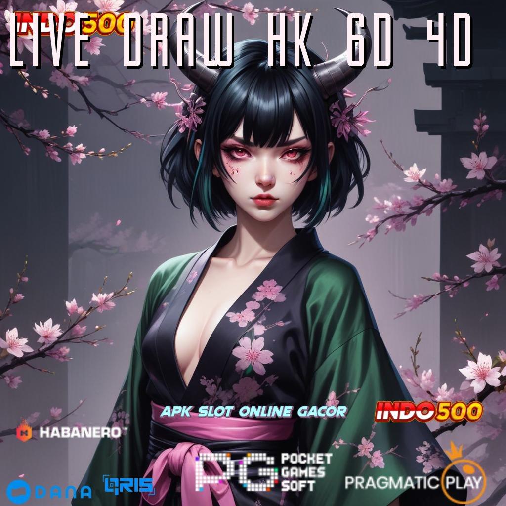 LIVE DRAW HK 6D 4D ➳ Seru Event Gaya Baru