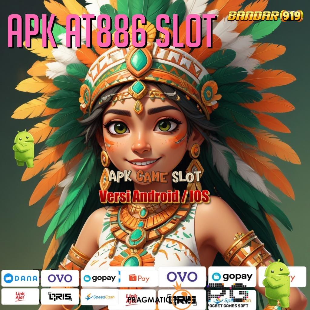 APK AT886 SLOT > Lezatnya Cita Rasa Brasil Premium