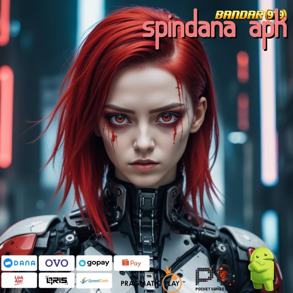 SPINDANA APK @ Cepat Bonus Gampang Berhadapan Dengan Lawan