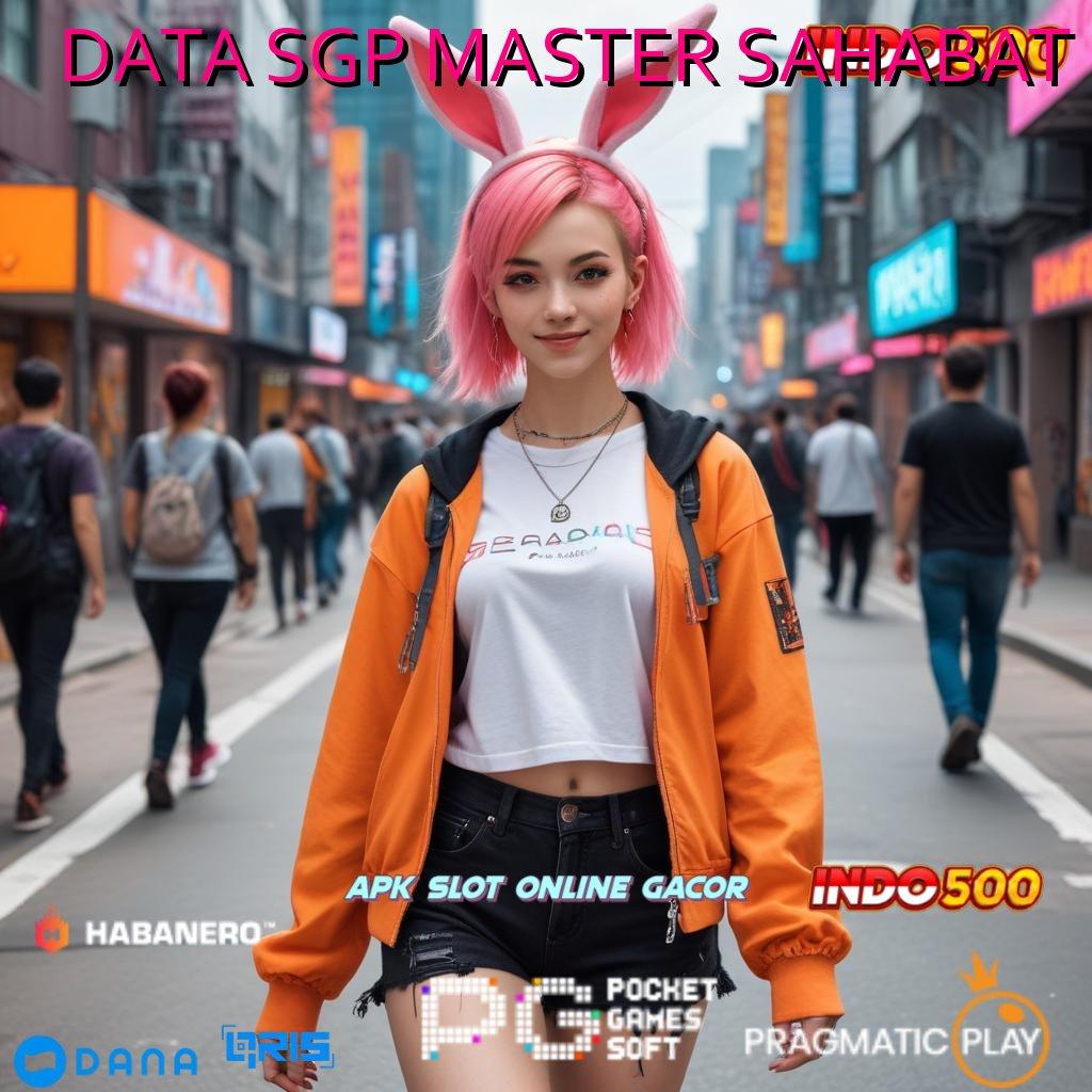 DATA SGP MASTER SAHABAT , Pertumbuhan Ekstra Apk Slot Maxwin Gratis Android iOS Unduh Sekarang