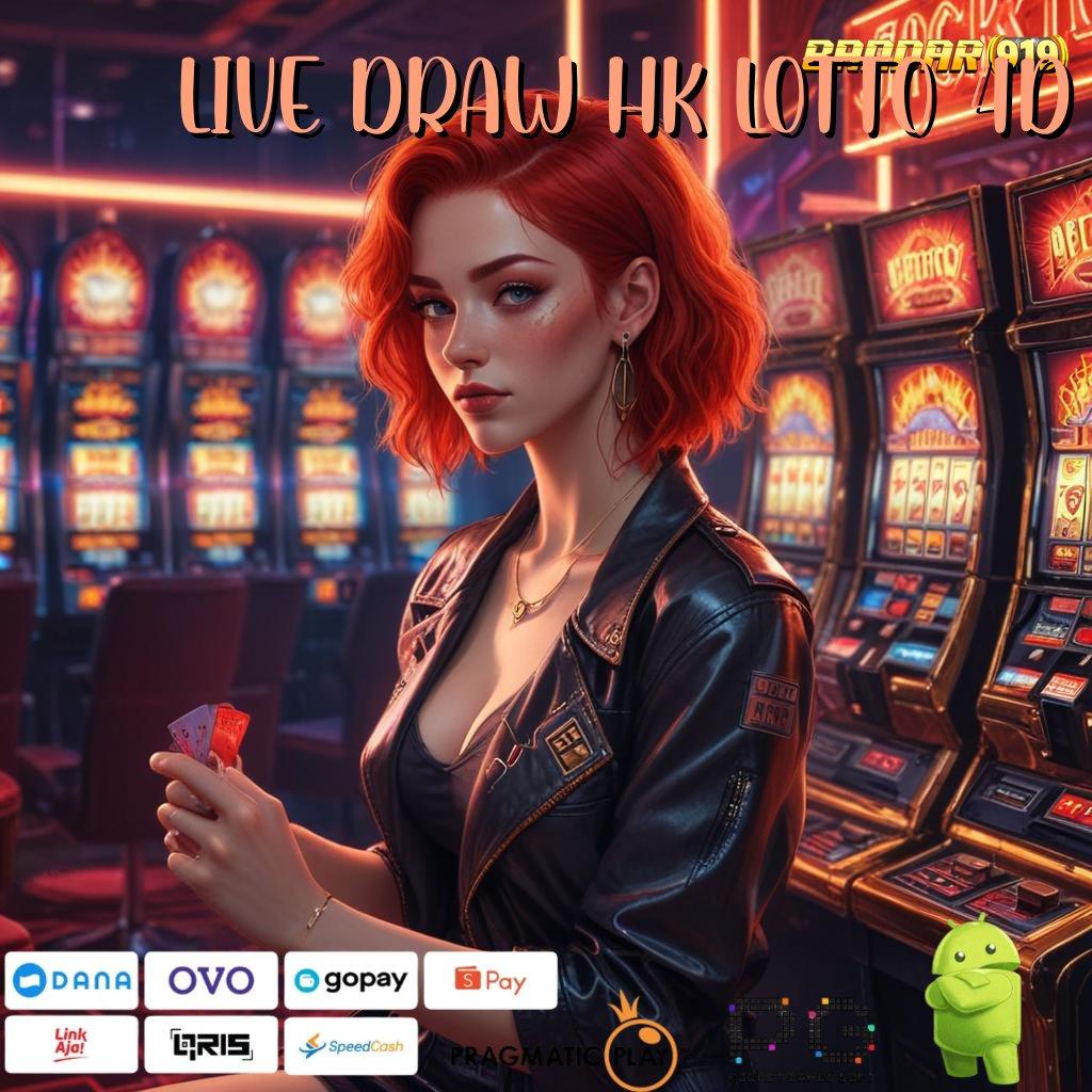 LIVE DRAW HK LOTTO 4D > Sorotlah Jalan Pintas untuk Cuan Tiada Henti