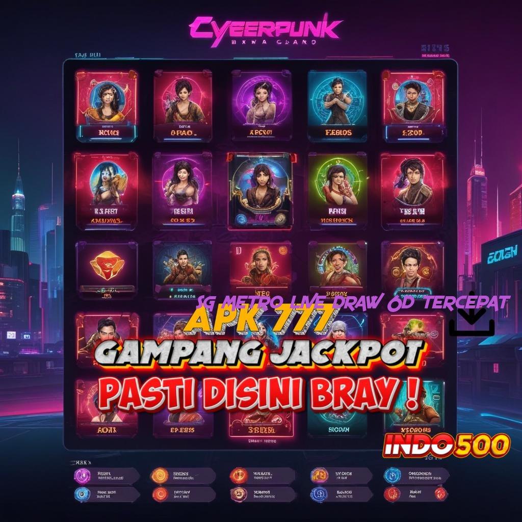 SG METRO LIVE DRAW 6D TERCEPAT install teknikal modern formulasi tidak ribet cepat