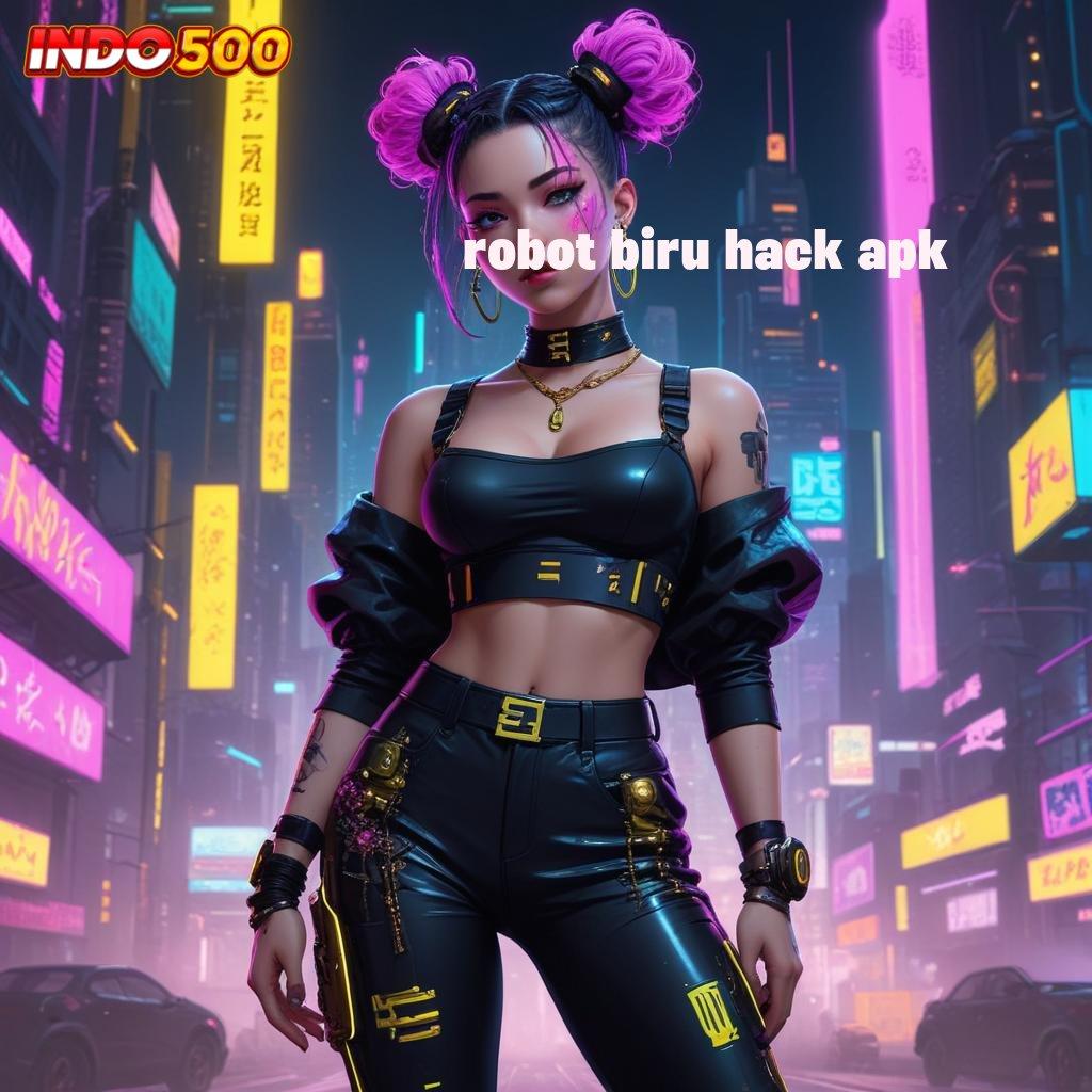 ROBOT BIRU HACK APK 💯 alat domain komponen titik interaksi protokol