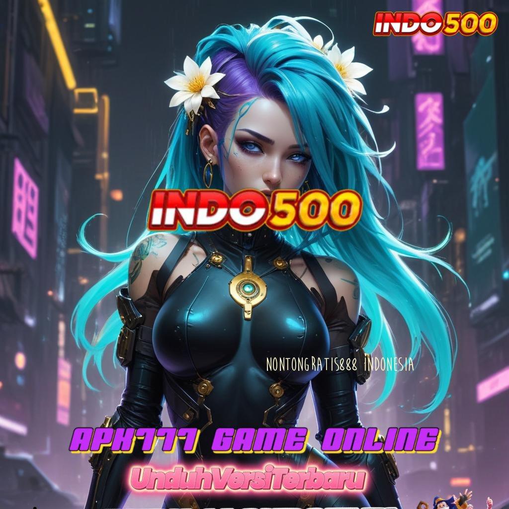 NONTONGRATIS888 INDONESIA Event Bonus Game Slot Tanpa Depo Apk