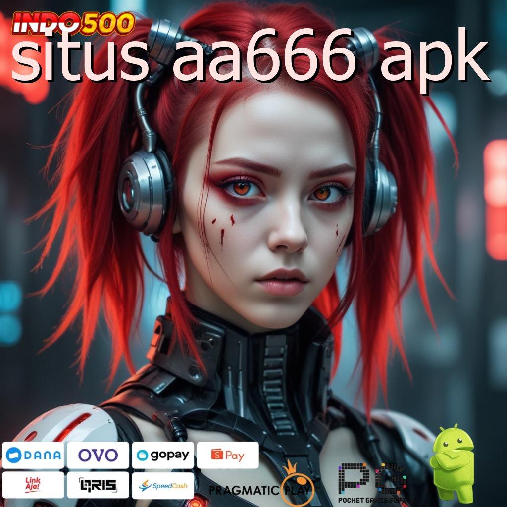 SITUS AA666 APK rtp prima versi paling update