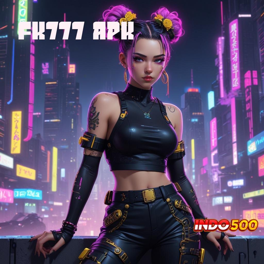 FK777 APK 🔥 Spin Beruntung Auto Menang Jackpot