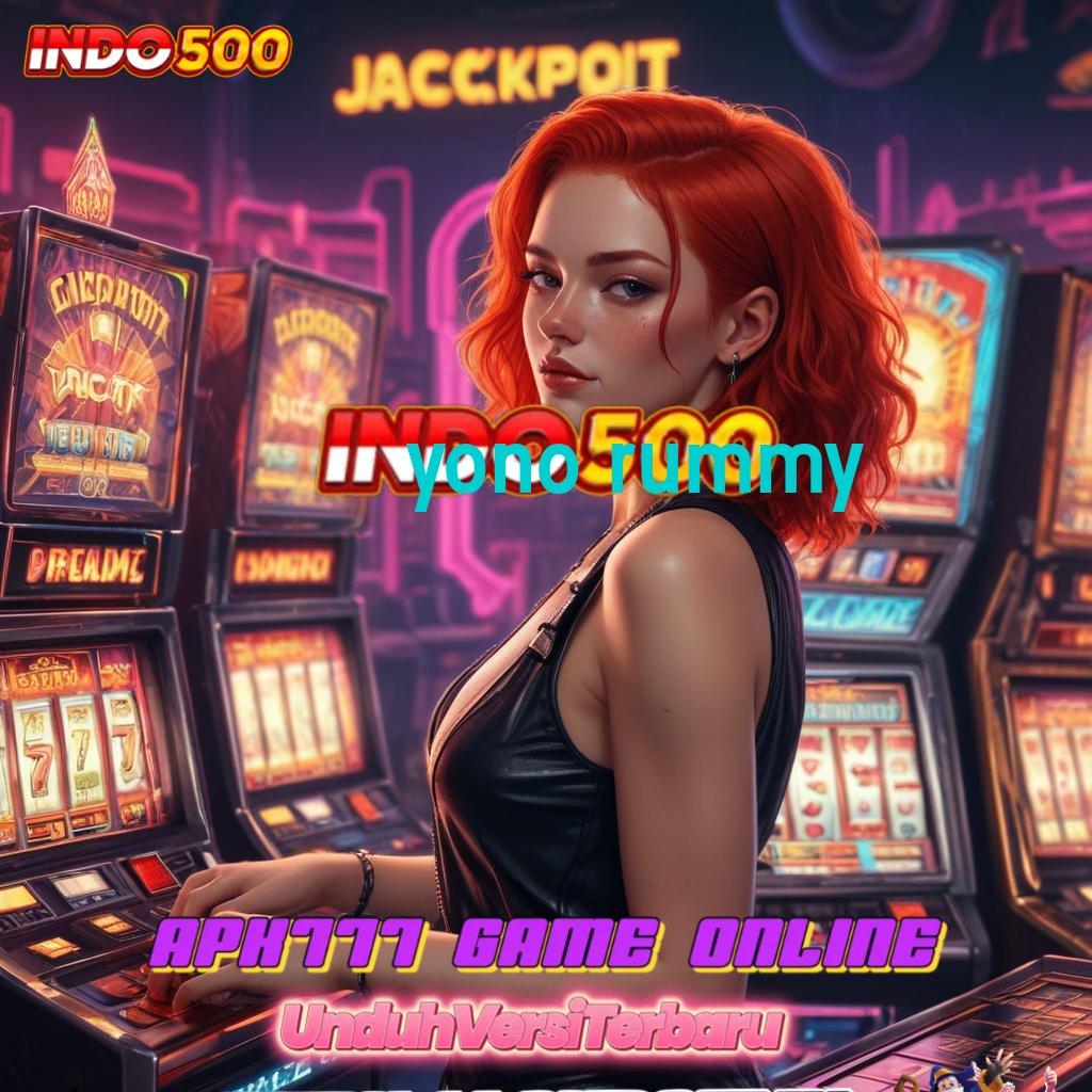 YONO RUMMY , slot gacor hoki lintas dunia