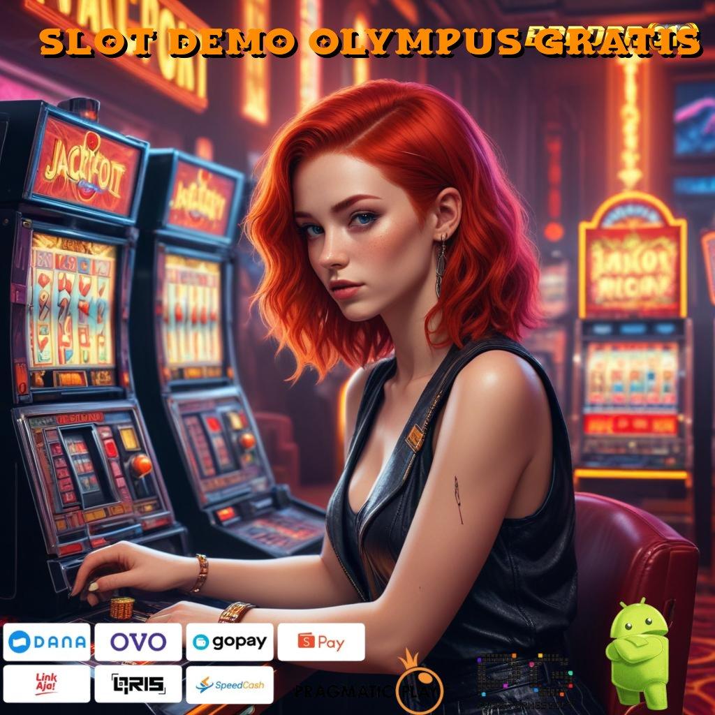 SLOT DEMO OLYMPUS GRATIS , Gacor Mulus Setengah-setengah Dp Mandiri 25rb langsung maju