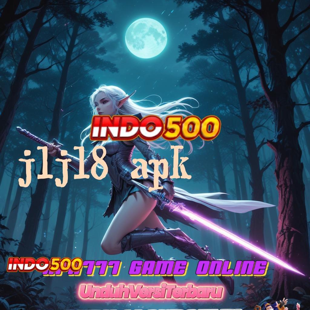 JLJL8 APK Langsung Kaya Dengan Sistem Gacor