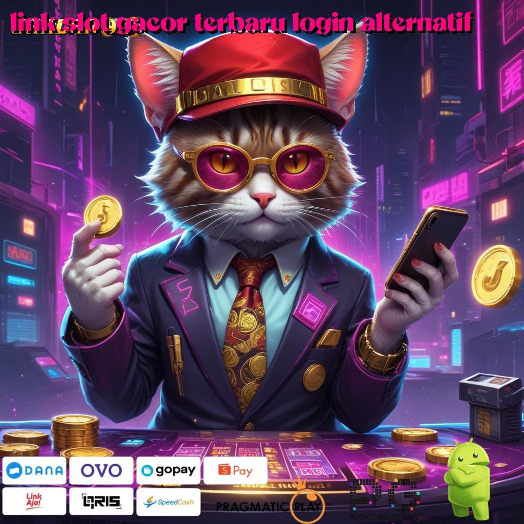 LINK SLOT GACOR TERBARU LOGIN ALTERNATIF , Terbaru Lingkungan Kerja