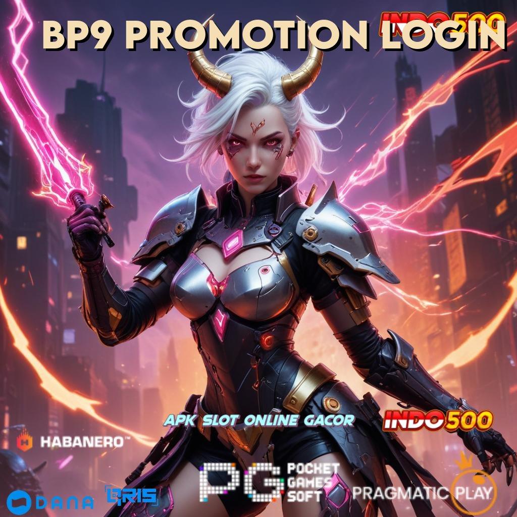 Bp9 Promotion Login