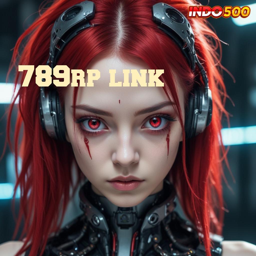 789RP LINK manjur tips akun baru spin rizki terpercaya cepat