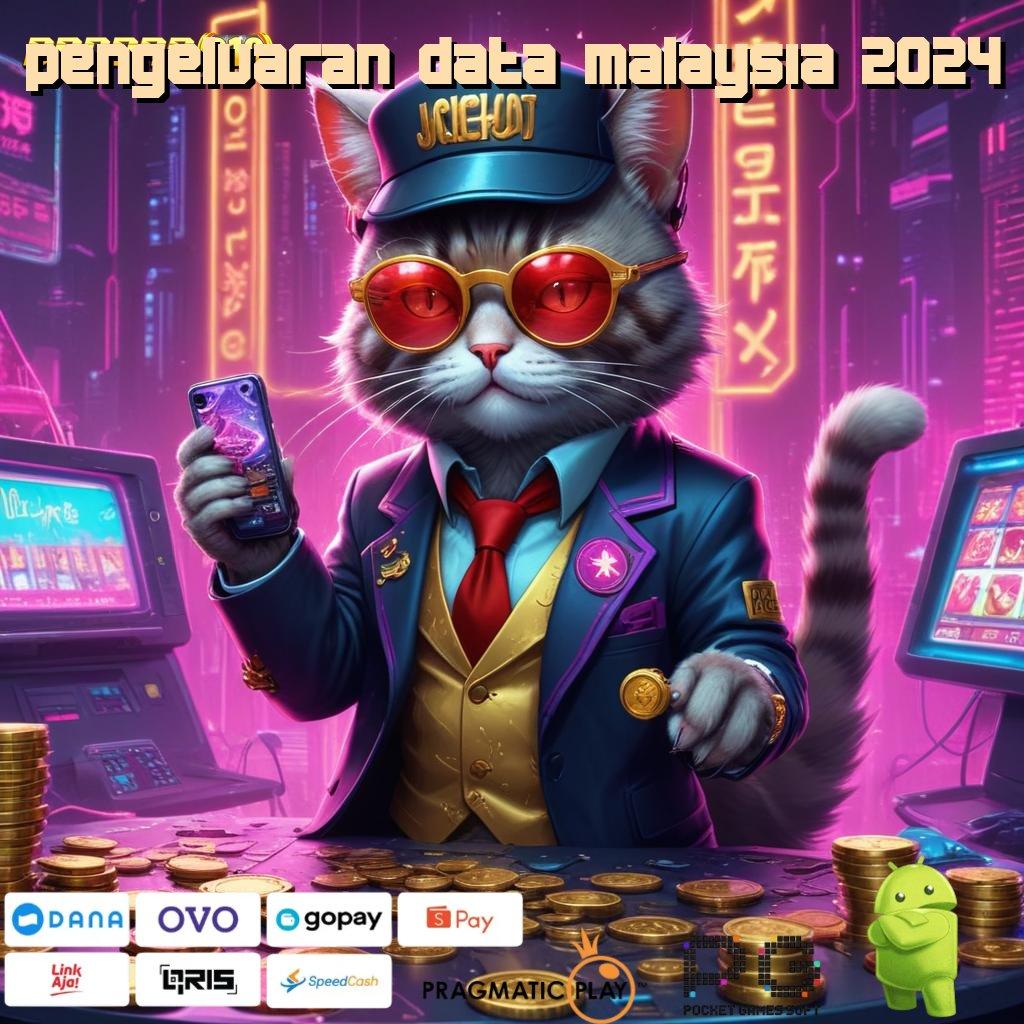 PENGELUARAN DATA MALAYSIA 2024 @ kreatif rtp spin juara stabil