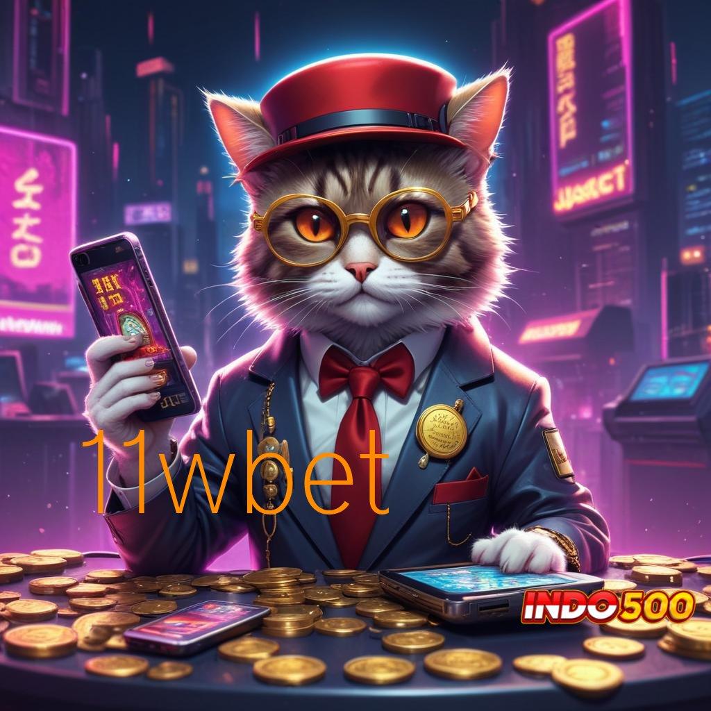 11WBET 🚀 Dinegara Sendiri Cocok Apk Slot Penghasil Uang Tunai Di Android