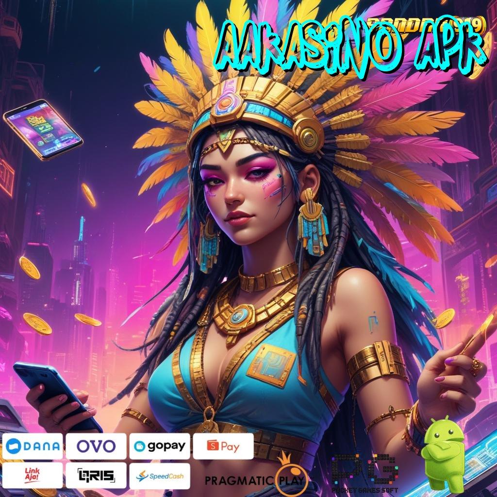 AAKASINO APK # Sistem Operasional dengan Infrastruktur Kerja Modern